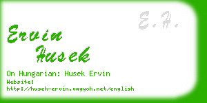 ervin husek business card